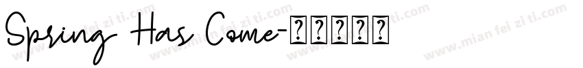 Spring Has Come字体转换